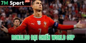 Ronaldo Đại Chiến World Cup - 5 Kỳ Và Chương Cuối 2026 6 Ronaldo Đại Chiến World Cup